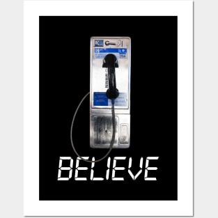 Believe - Payphone - Phonebooth - Pay Phone - Phone Booth - Telephone Booth Posters and Art